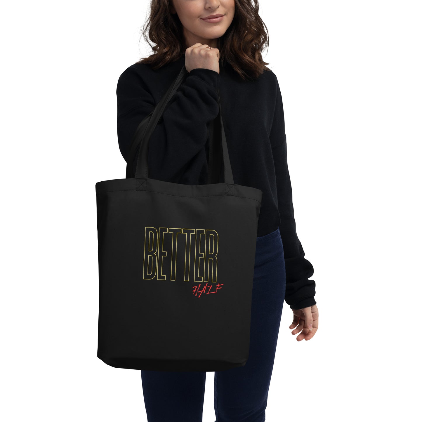 Better Half Eco Tote Bag
