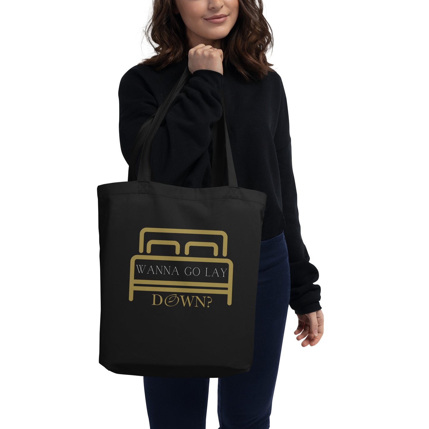 Wanna Go Lay Down Eco Tote Bag