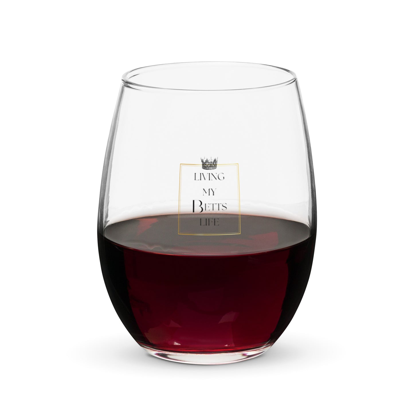 Living My Betts Life Stemless Wine Glass