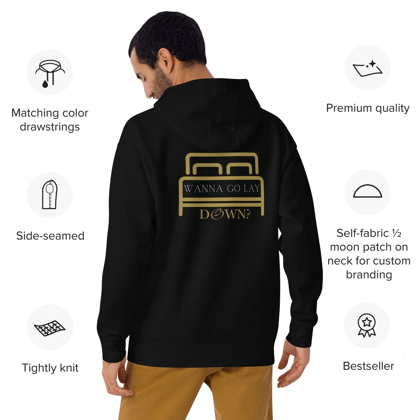 Wanna Go Lay Down Unisex Hoodie - Back Print