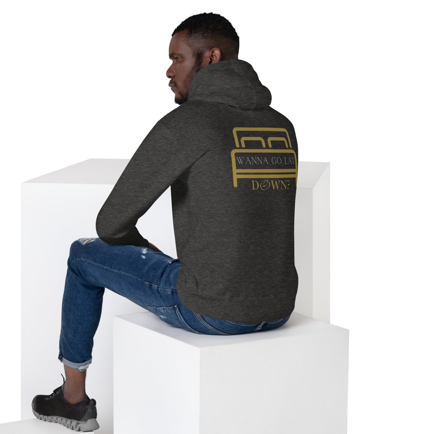 Wanna Go Lay Down Unisex Hoodie - Back Print