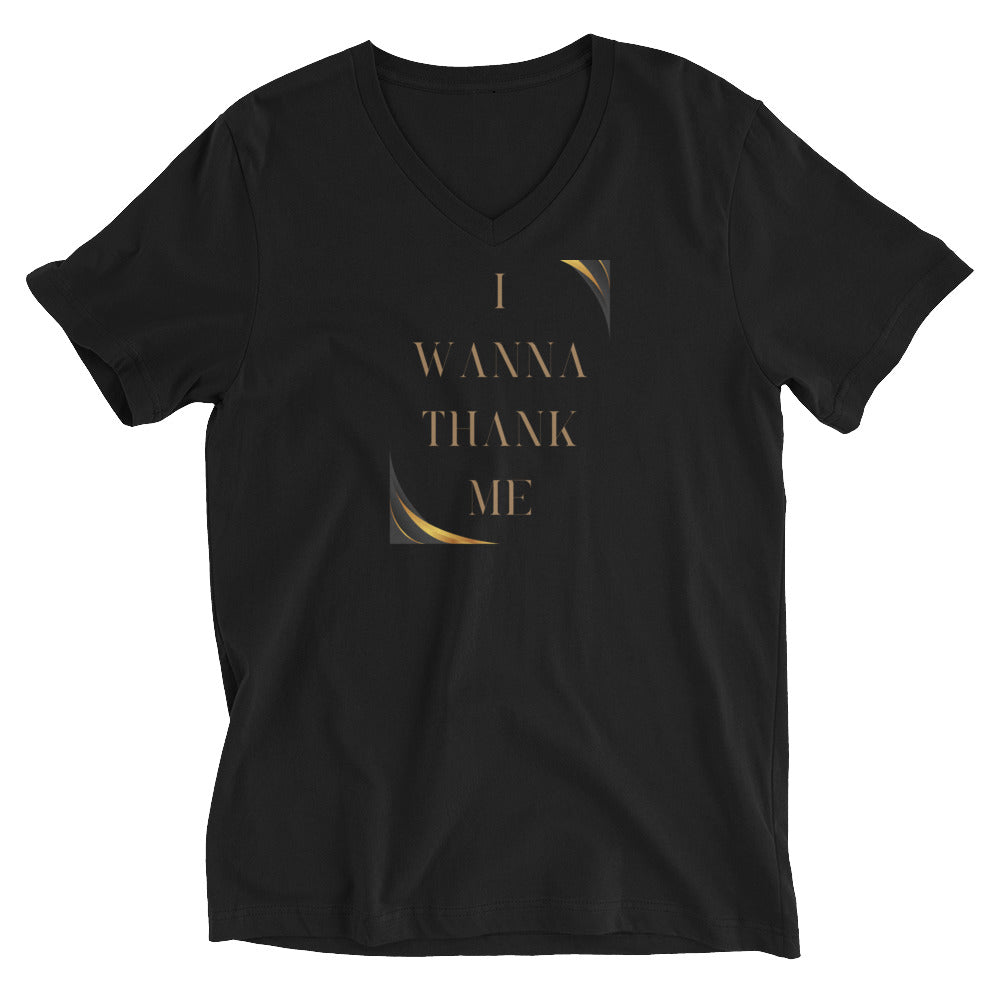 I Wanna Thank Me Gold Letter V-Neck T-Shirt – Betts Of Both