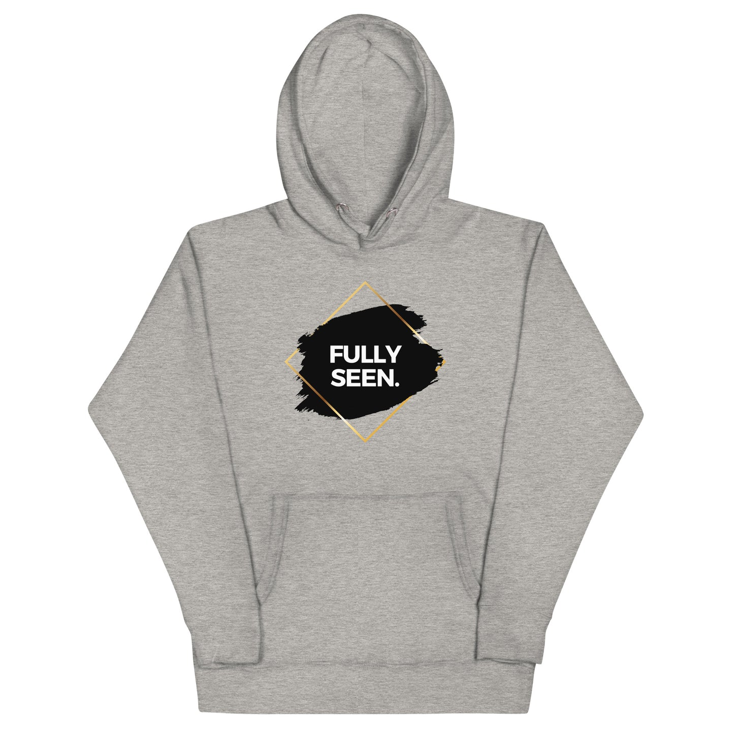 Fully Seen Unisex Hoodie