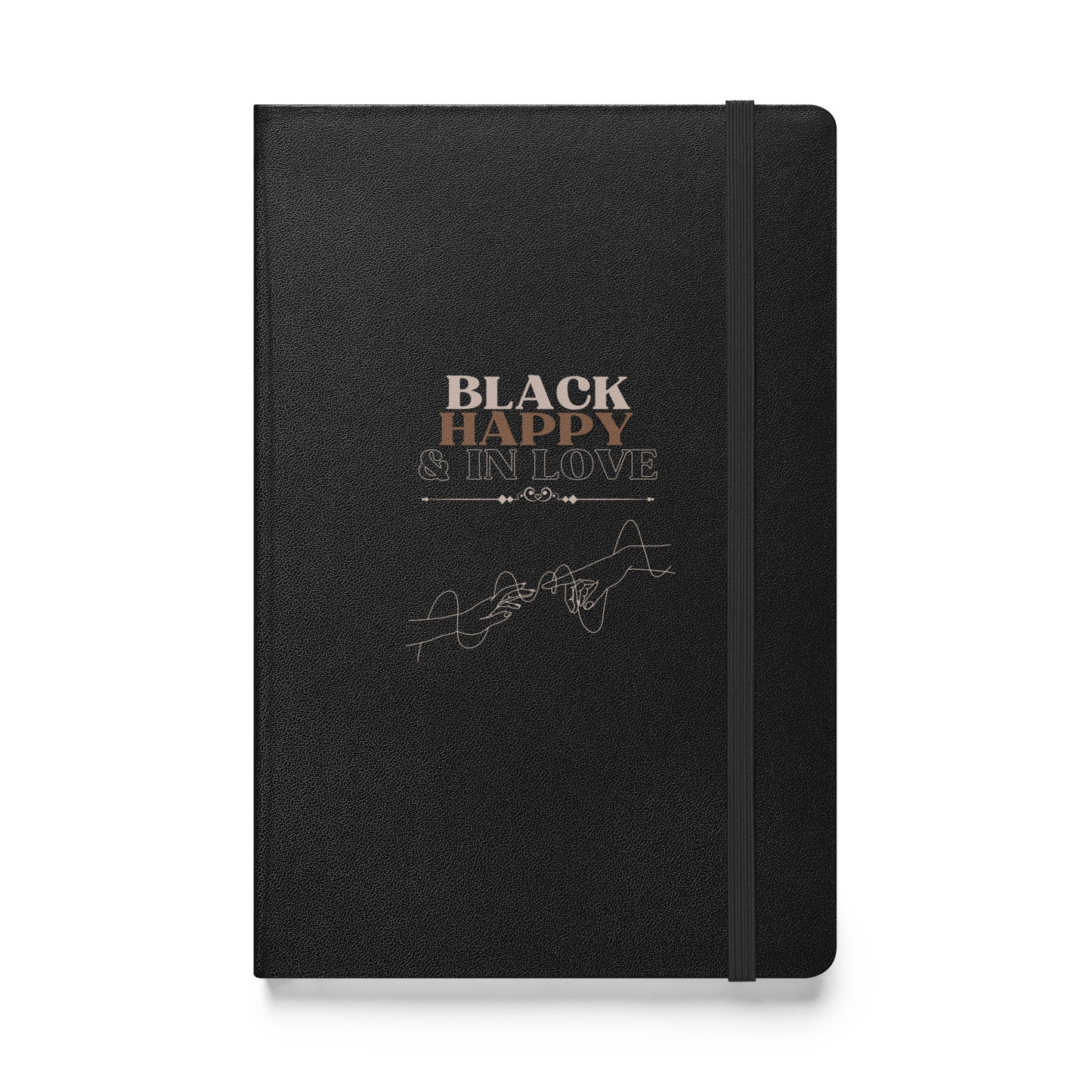 Black, Happy, & In Love Hardcover Notebook
