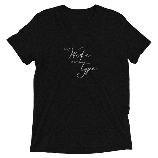 My Wife is My Type Tee